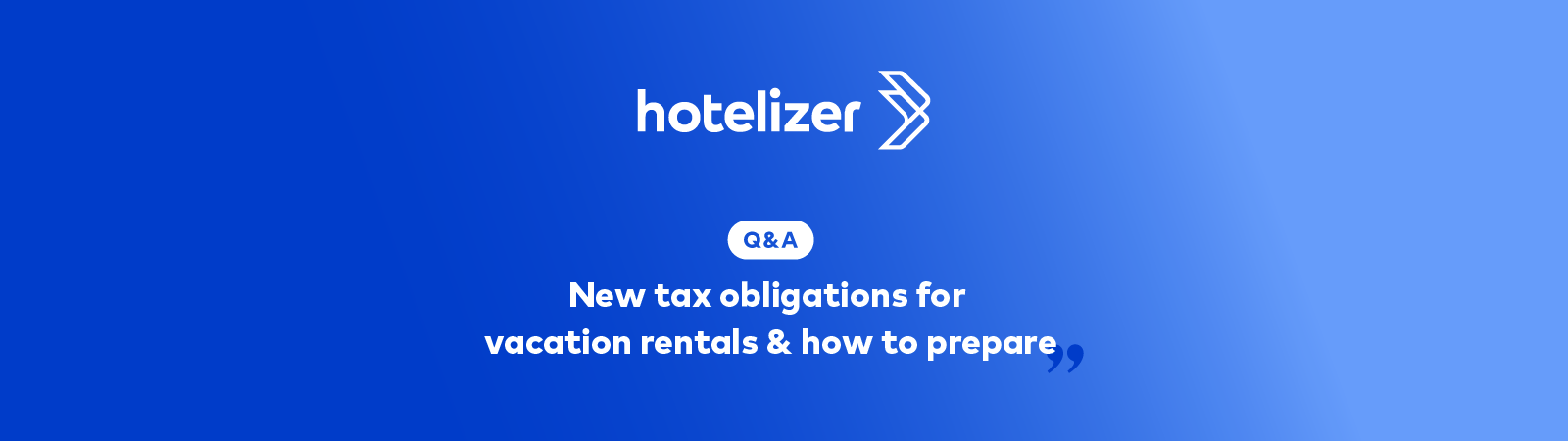 Hotelizer PMS May 2026: Useful Q&A on the new tax obligations & how you can prepare with hotelizer!